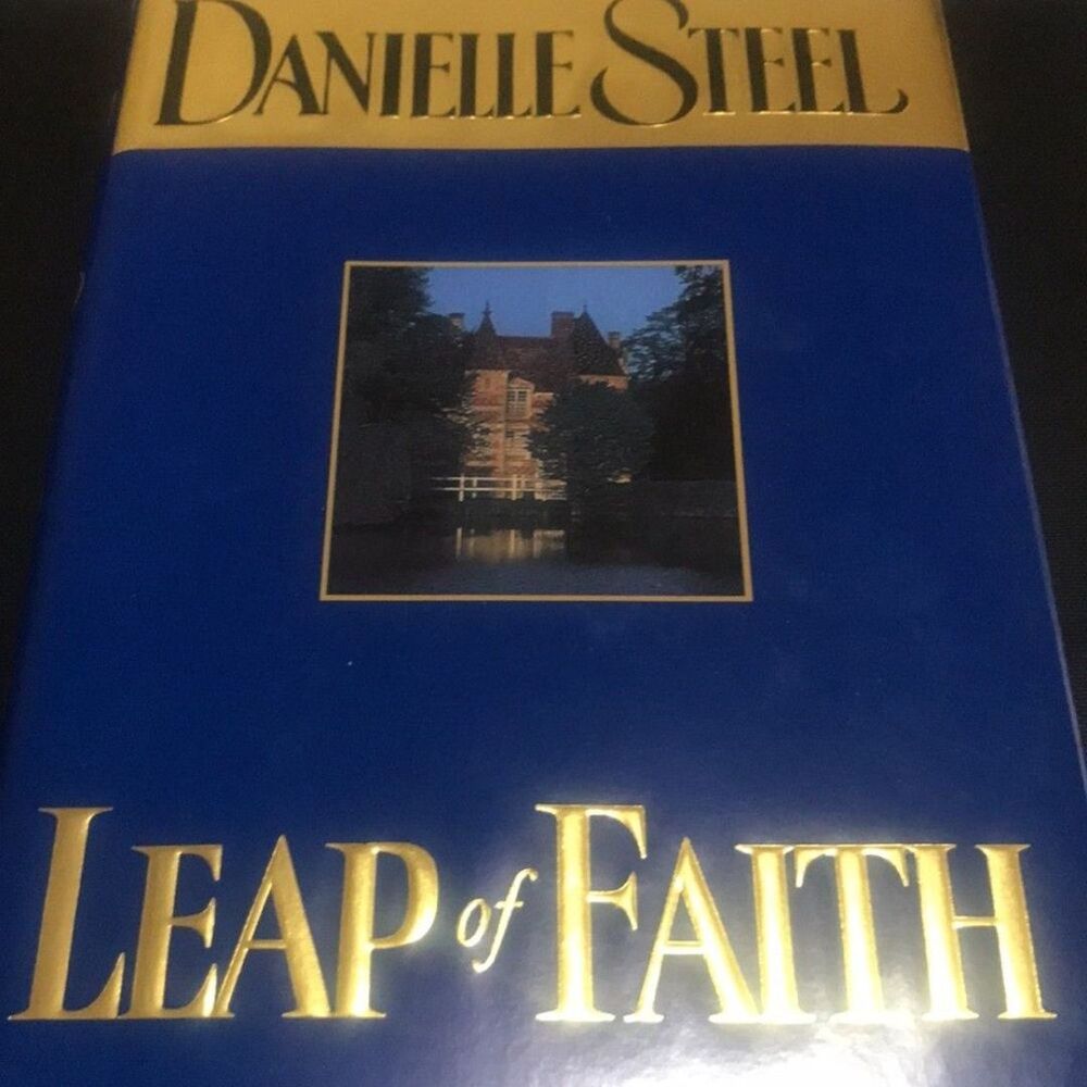 Danielle Steel Leap of Faith book hardcover